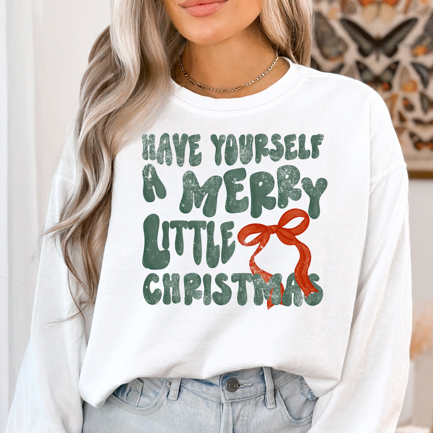 Have Yourself A Merry Little Christmas Full Color DTF Transfer