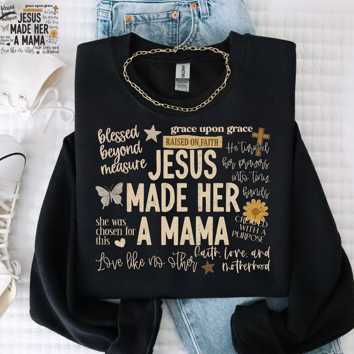Jesus Made Her A Mama (Text Collage) Full Color DTF Transfer