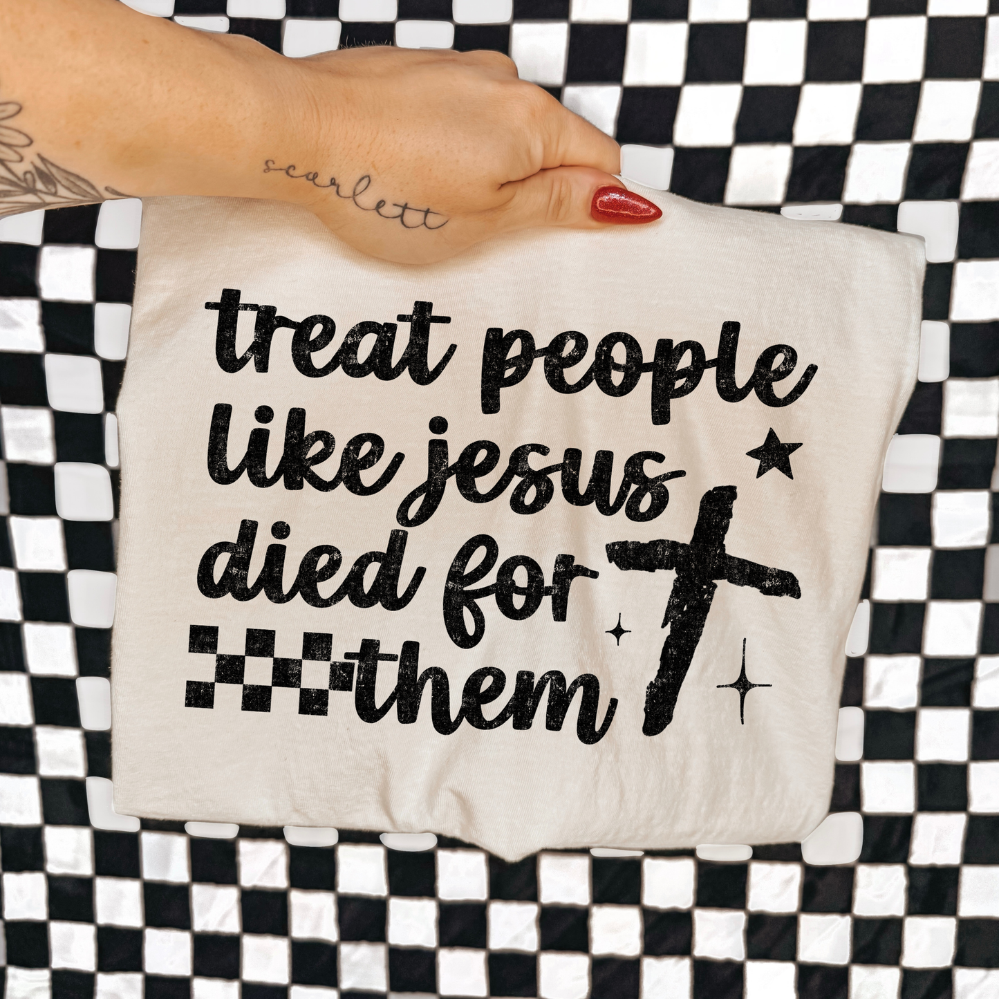 Treat People Like Jesus Died For Them Full Color DTF Transfer