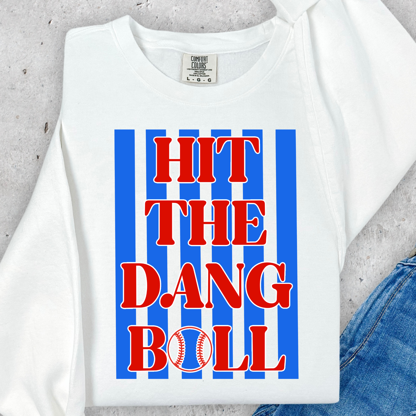 Hit The Dang Ball Full Color DTF Transfer