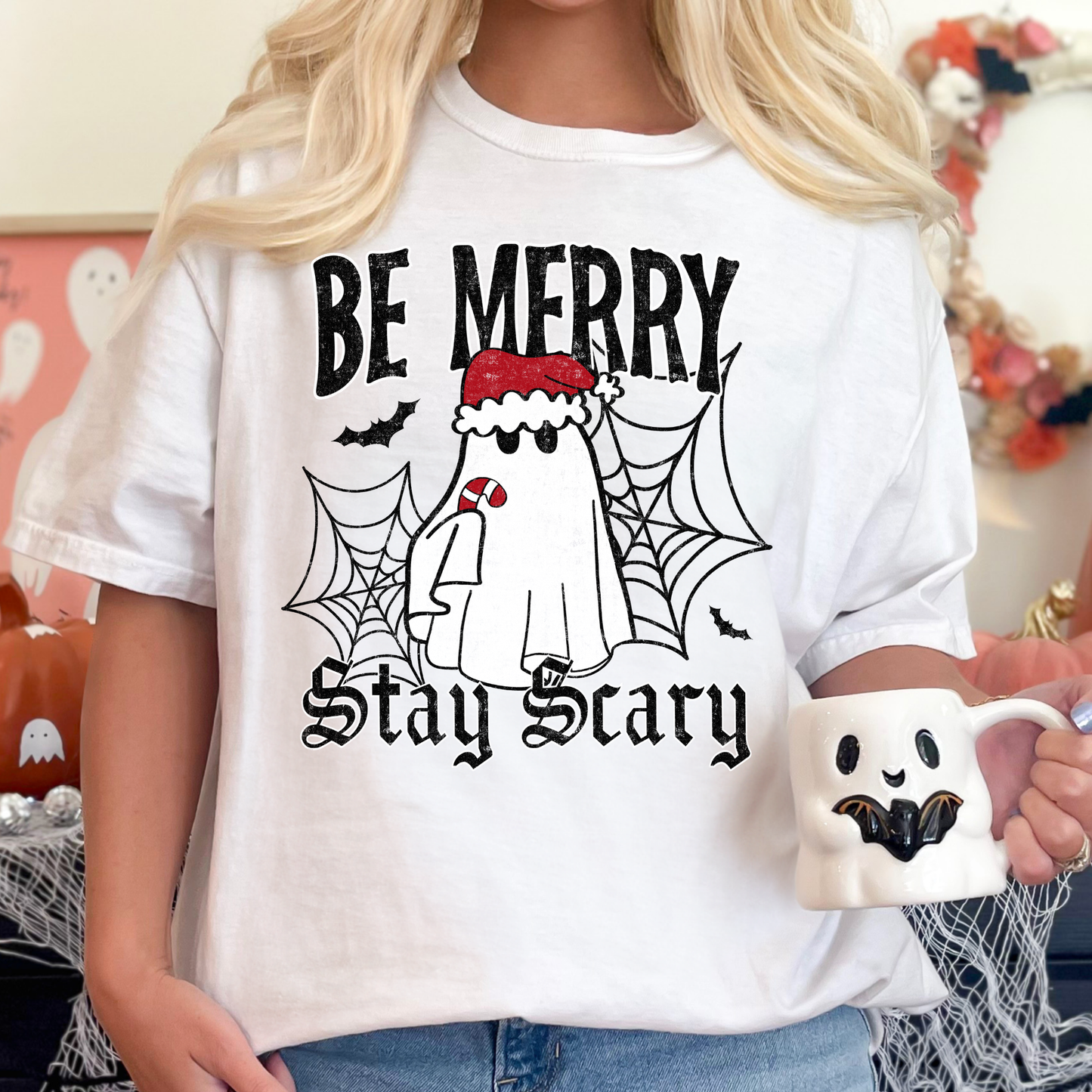 Be Merry Stay Scary Full Color DTF Transfer