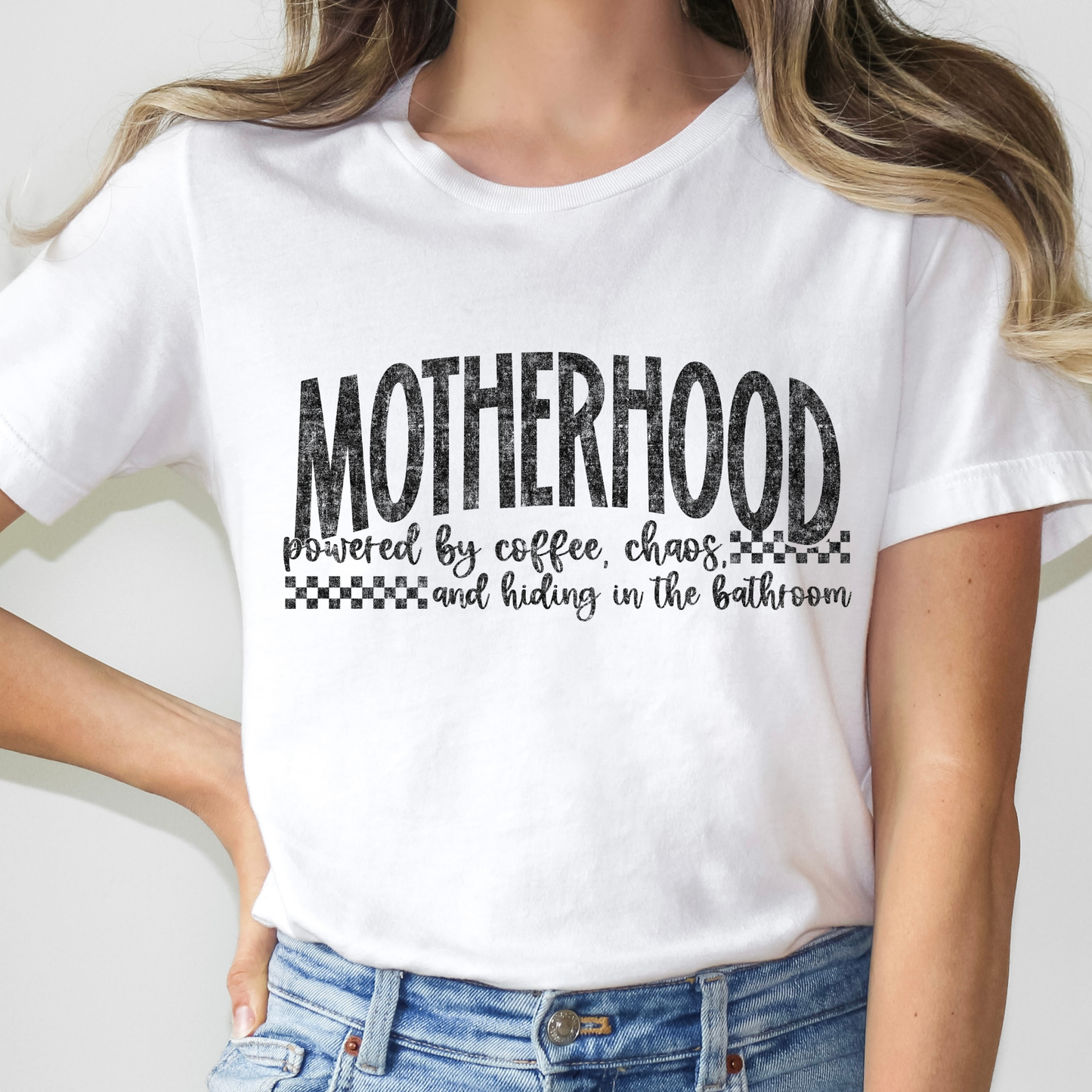Motherhood Powered By Coffee, Chaos and Hiding In The Bathroom Full Color DTF Transfer
