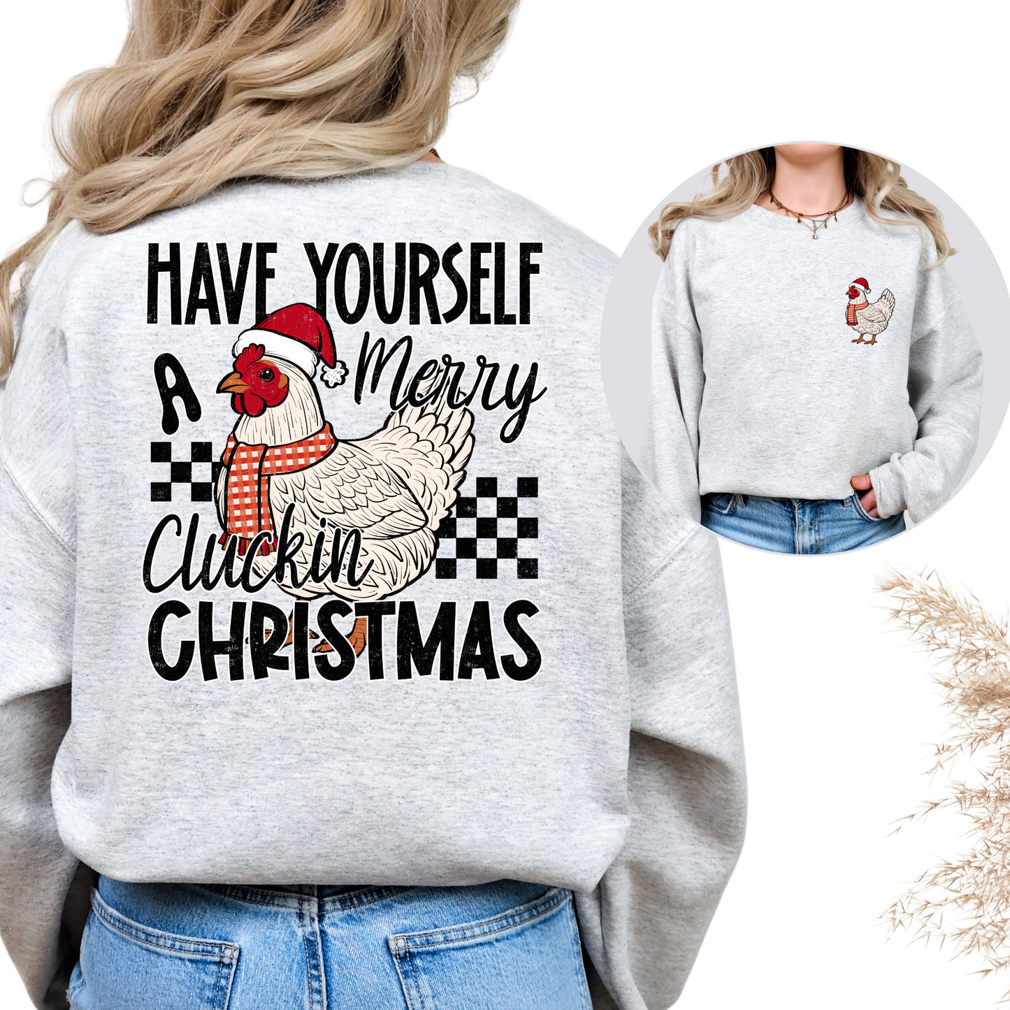 Have Yourself A Merry Cluckin Christmas Full Color DTF Transfer