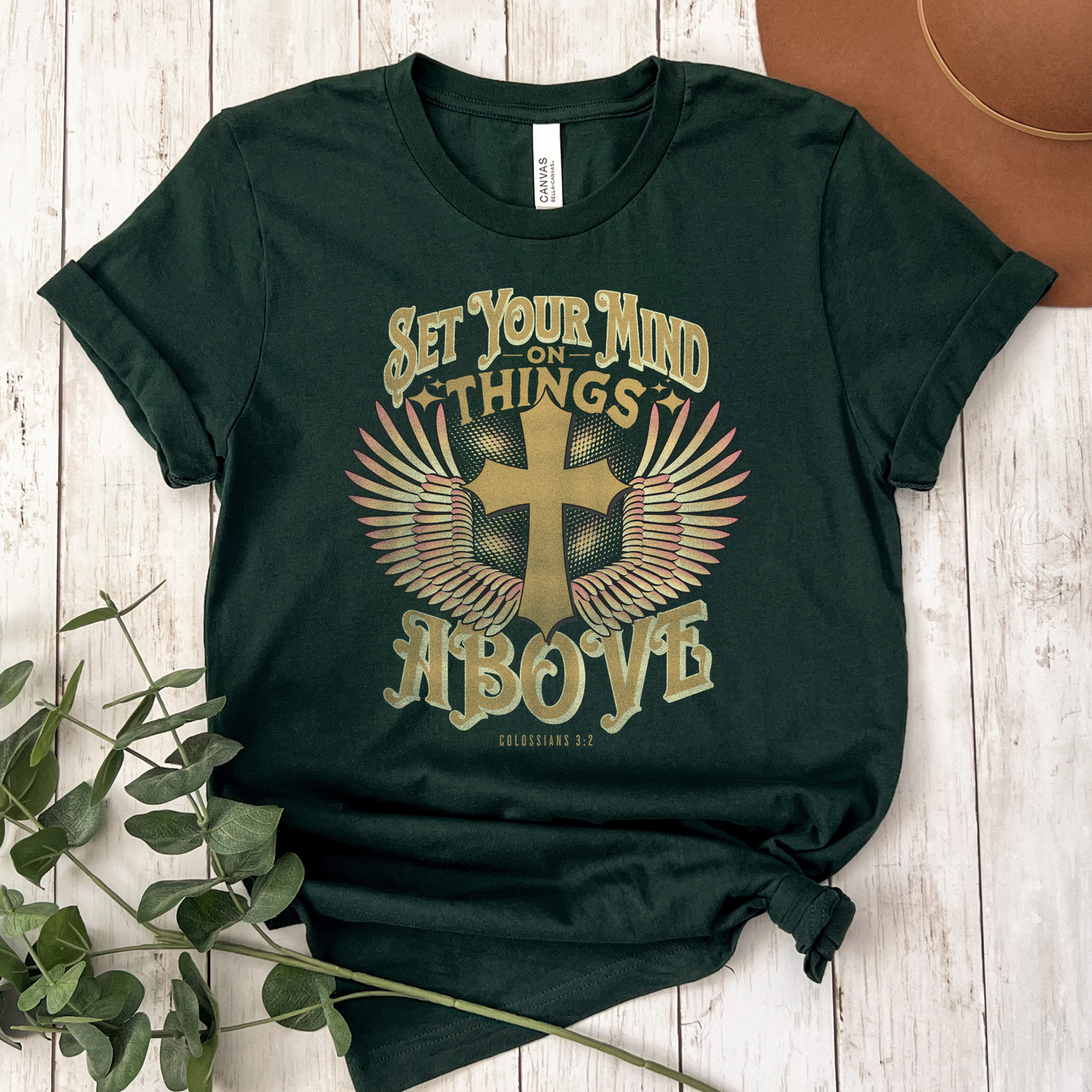 Set Your Mind On Things Above Colossians 3:2 Full Color DTF Transfer