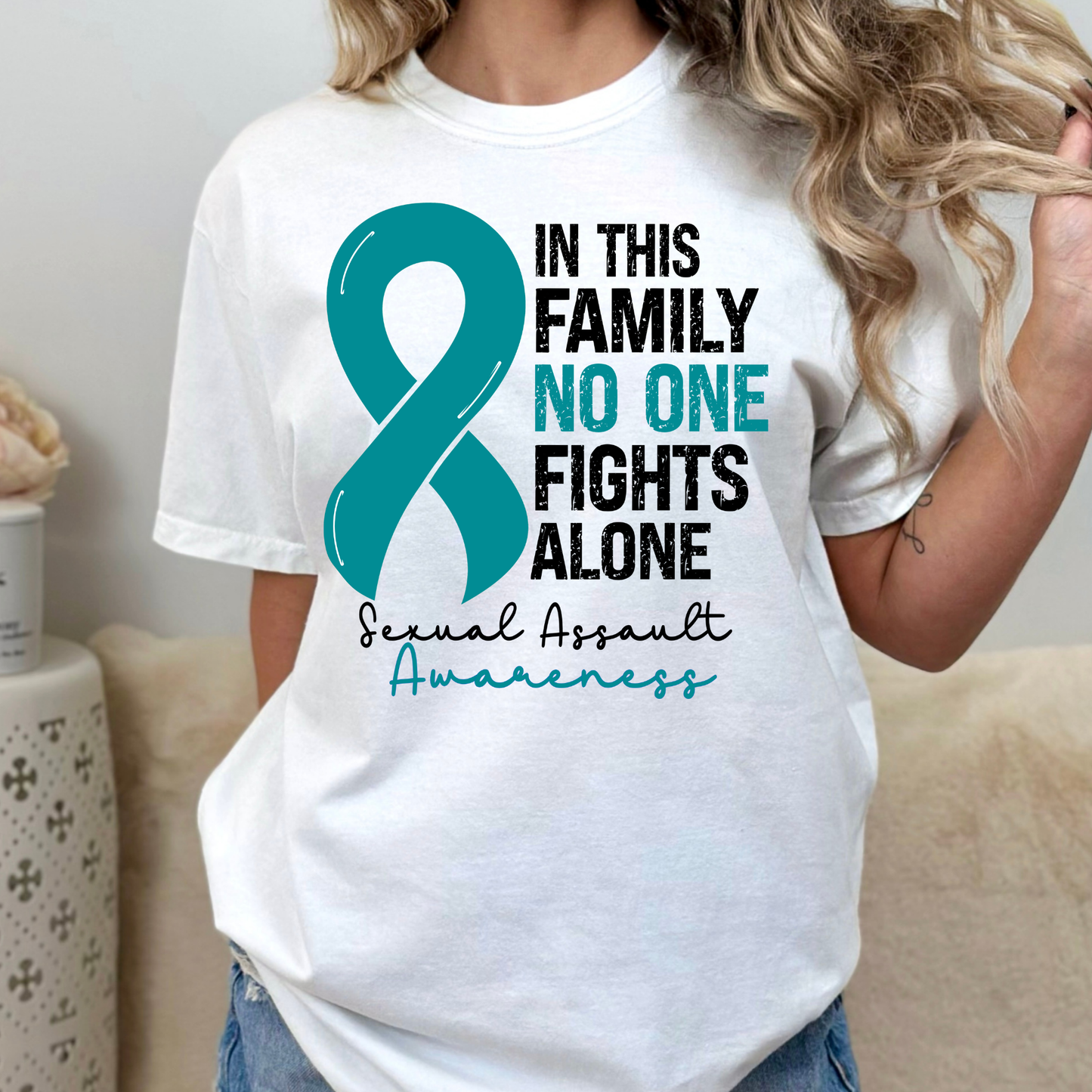 In This Family No One Fights Alone Sexual Assault Awareness Full Color DTF Transfer