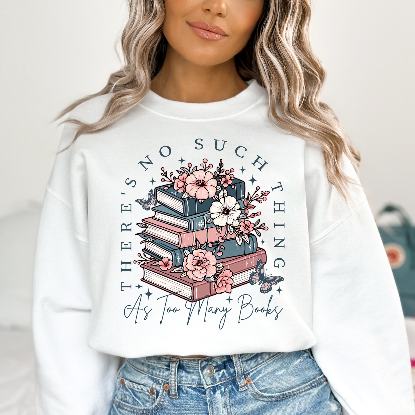 There's No Such Thing As Too Many Books Full Color DTF Transfer