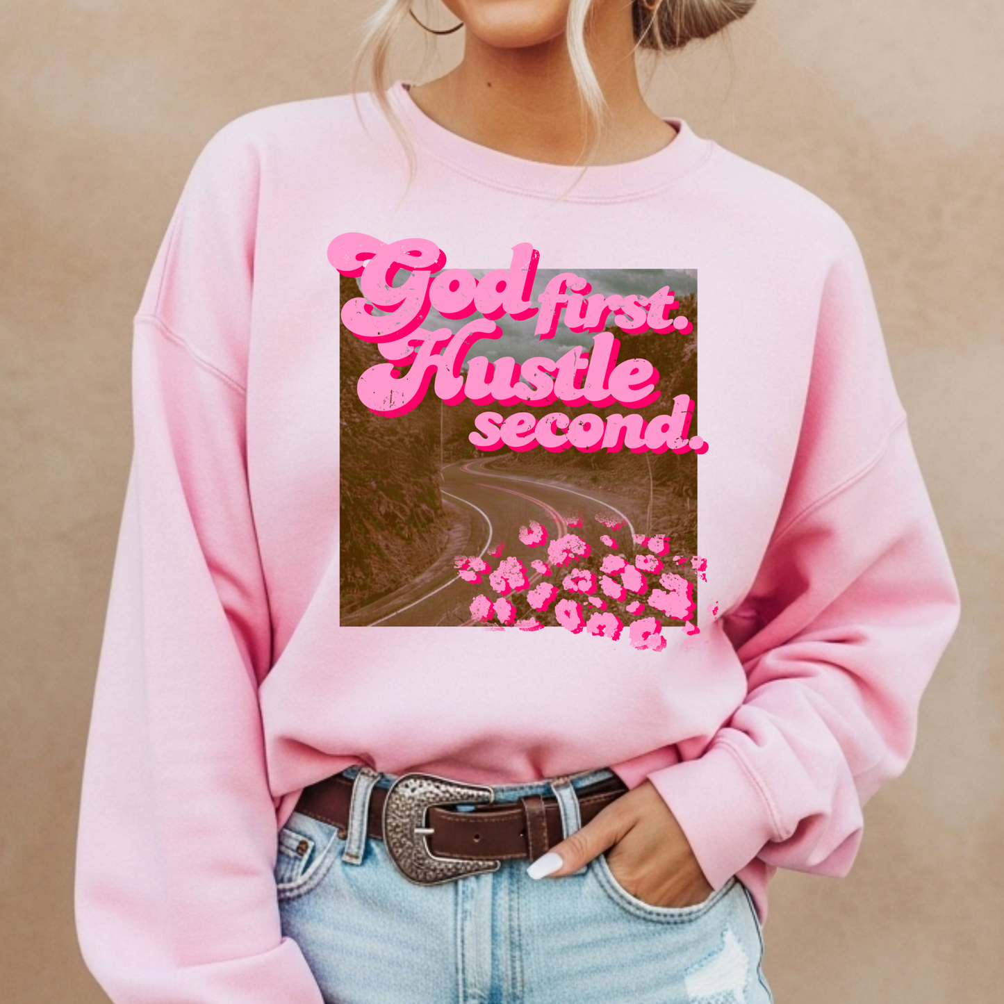 God First. Hustle Second Full Color DTF Transfer