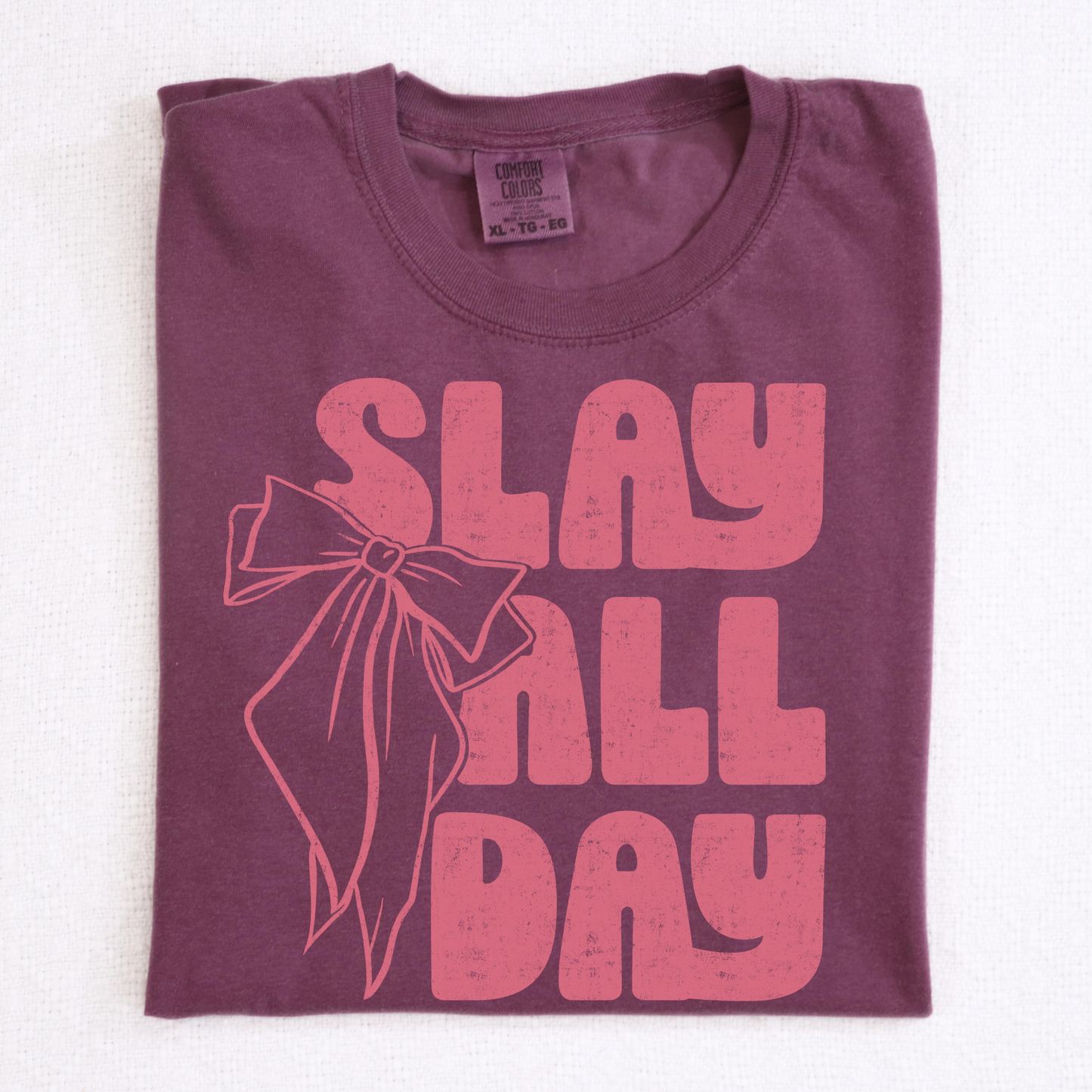 Slay All Day Full Color DTF Transfer
