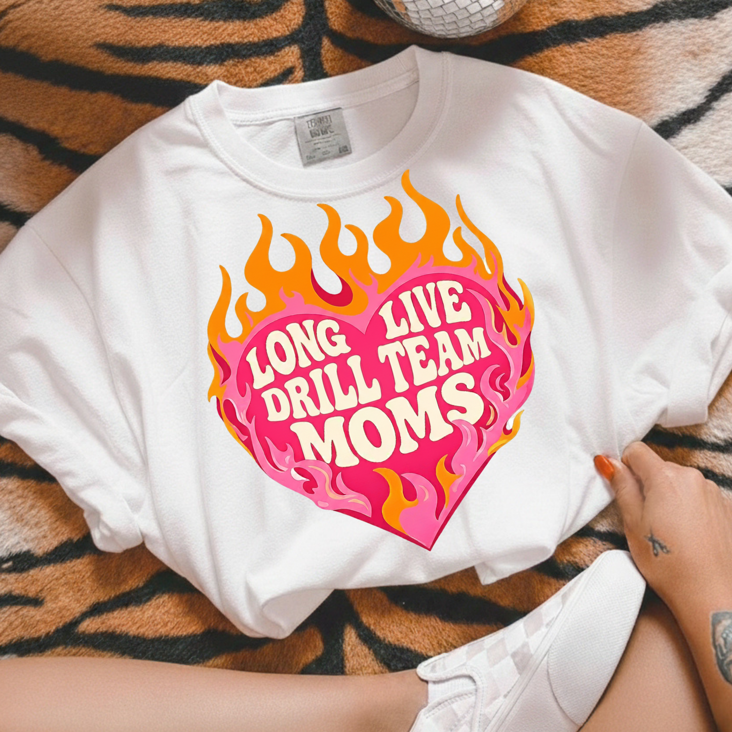 Long Live Drill Team Moms Full Color DTF Transfer