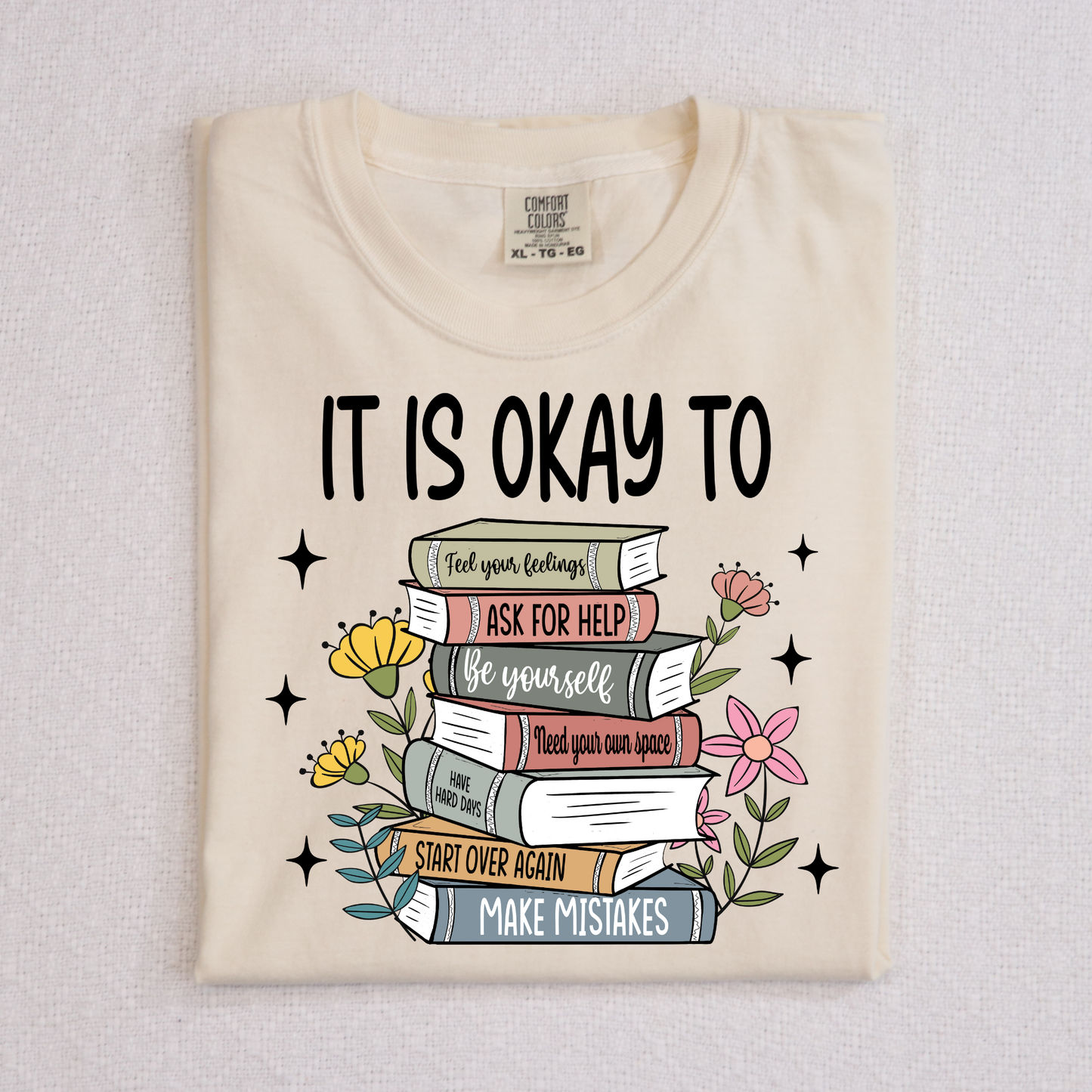 Its Okay To... Books Full Color DTF Transfer