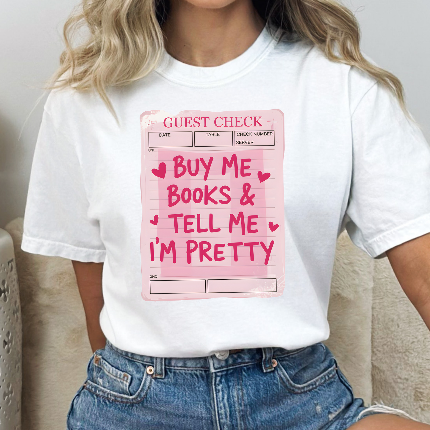 Buy Me Books & Tell Me I'm Pretty Full Color DTF Transfer