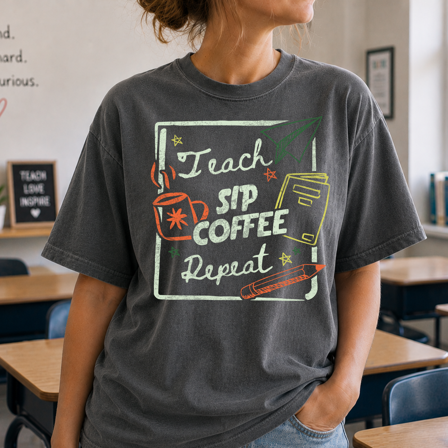Teach Sip Coffee Repeat Full Color DTF Transfer