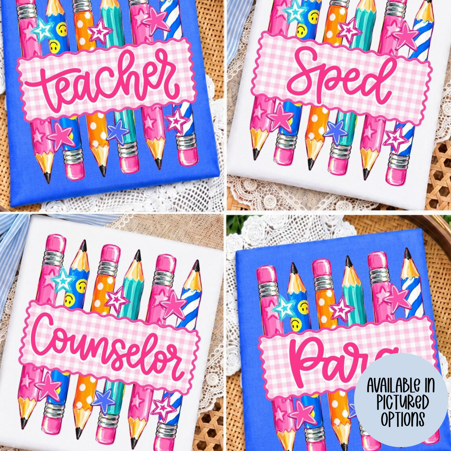 Teacher Colorful Groovy Pencils (Para - SPED - Counselor Options) Full Color DTF Transfer