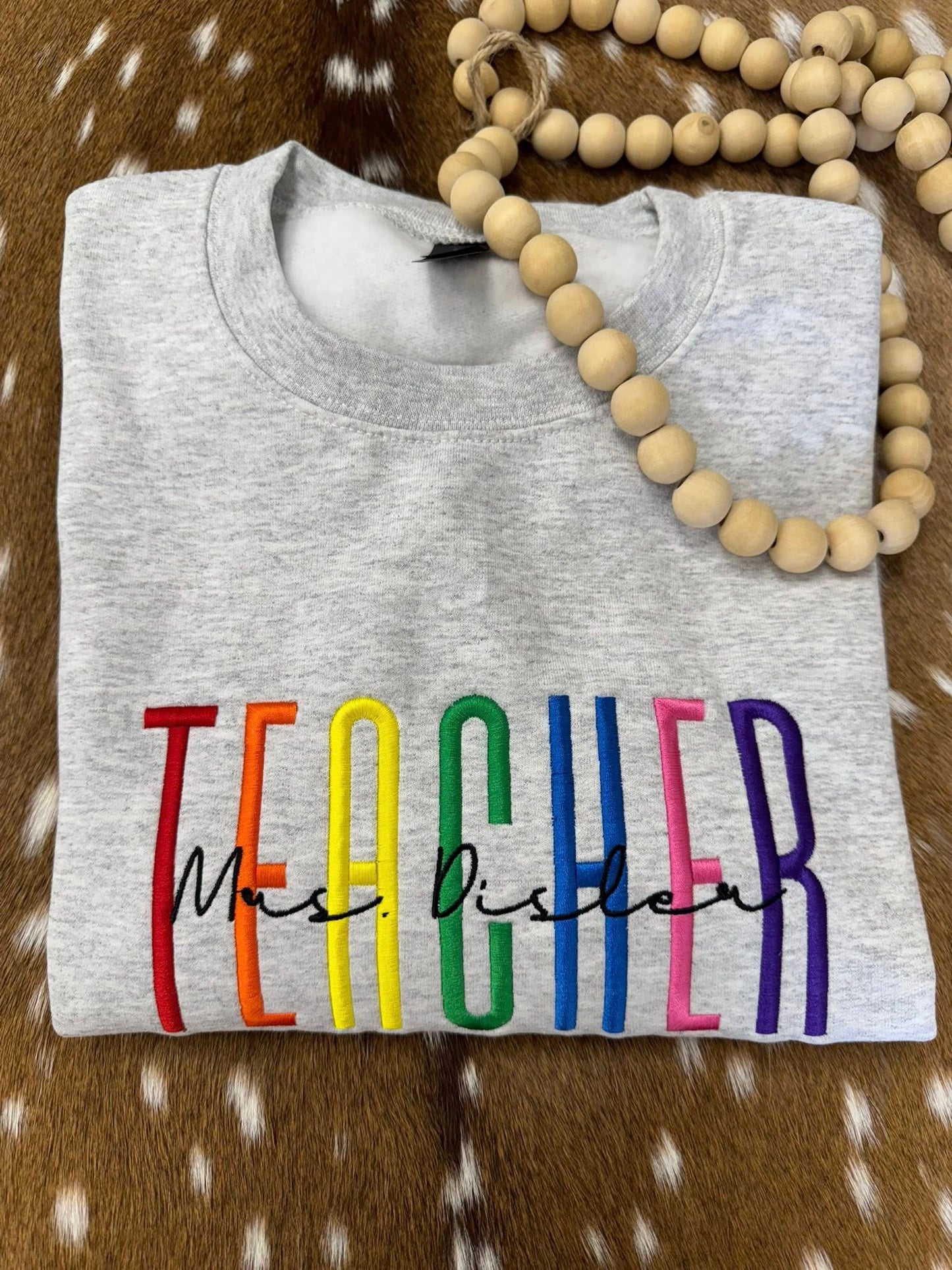 Personalized Teacher Embroidered Sweatshirt/T-Shirt