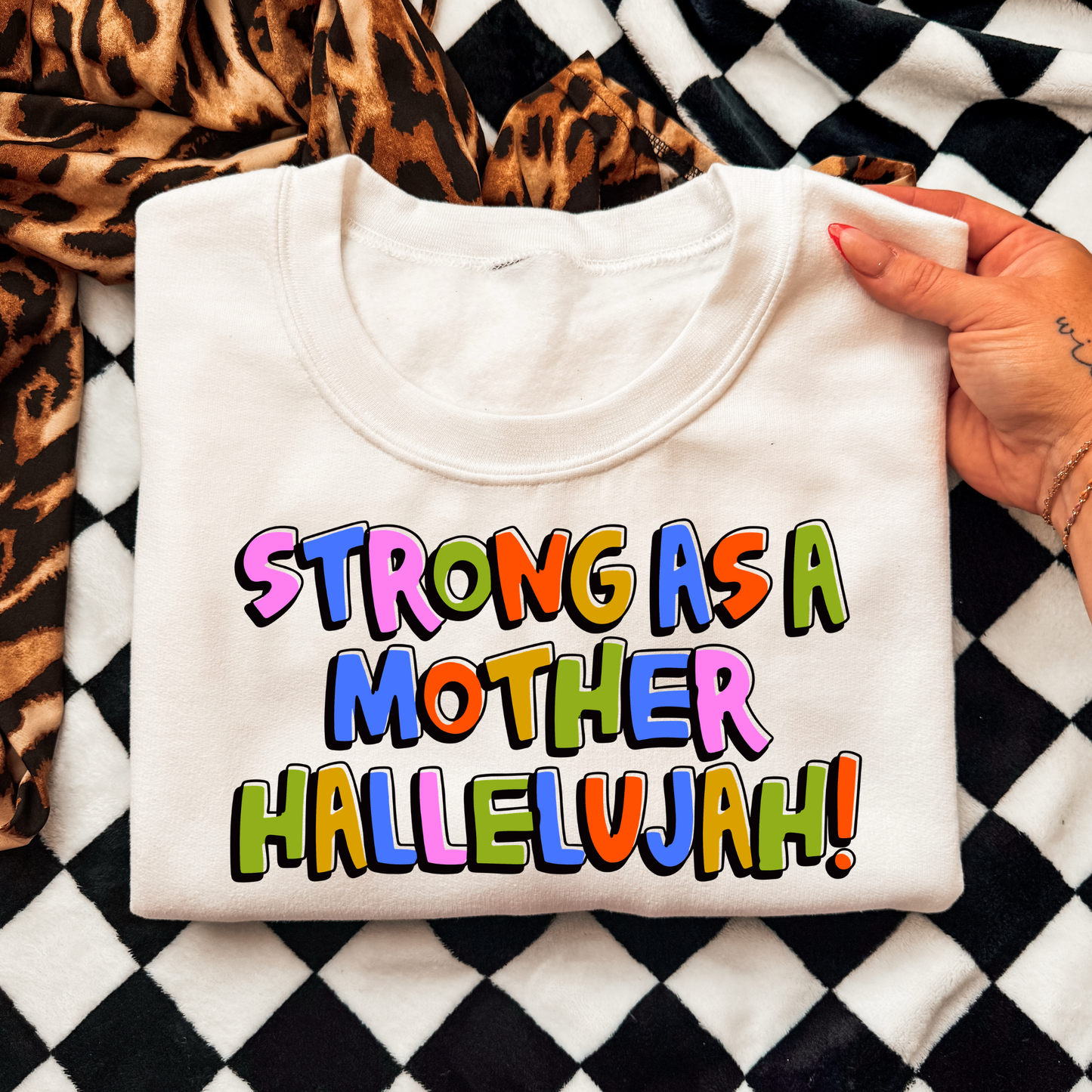 Strong As a Mother Hallelujah Full Color DTF Transfer
