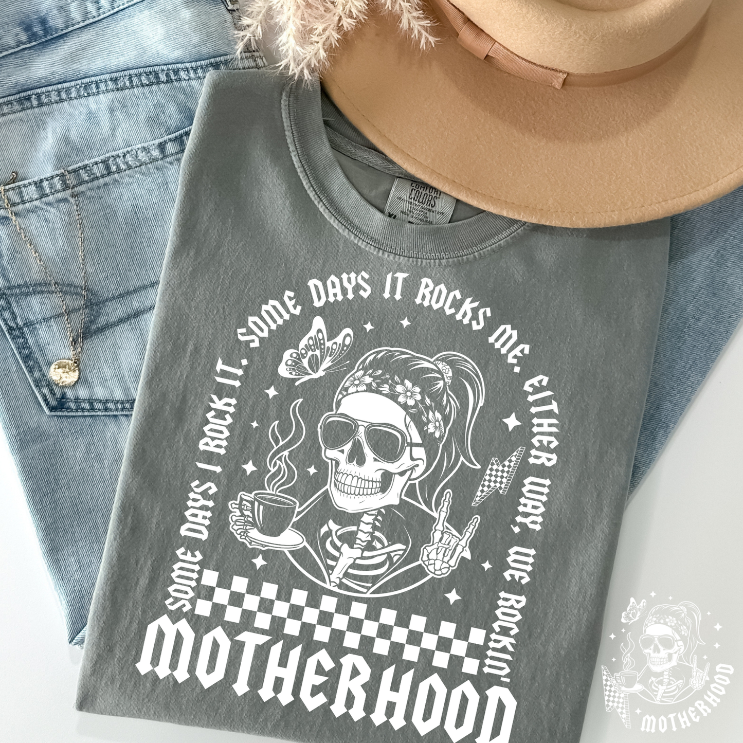 Motherhood Somedays I Rock It... Full Color DTF Transfer