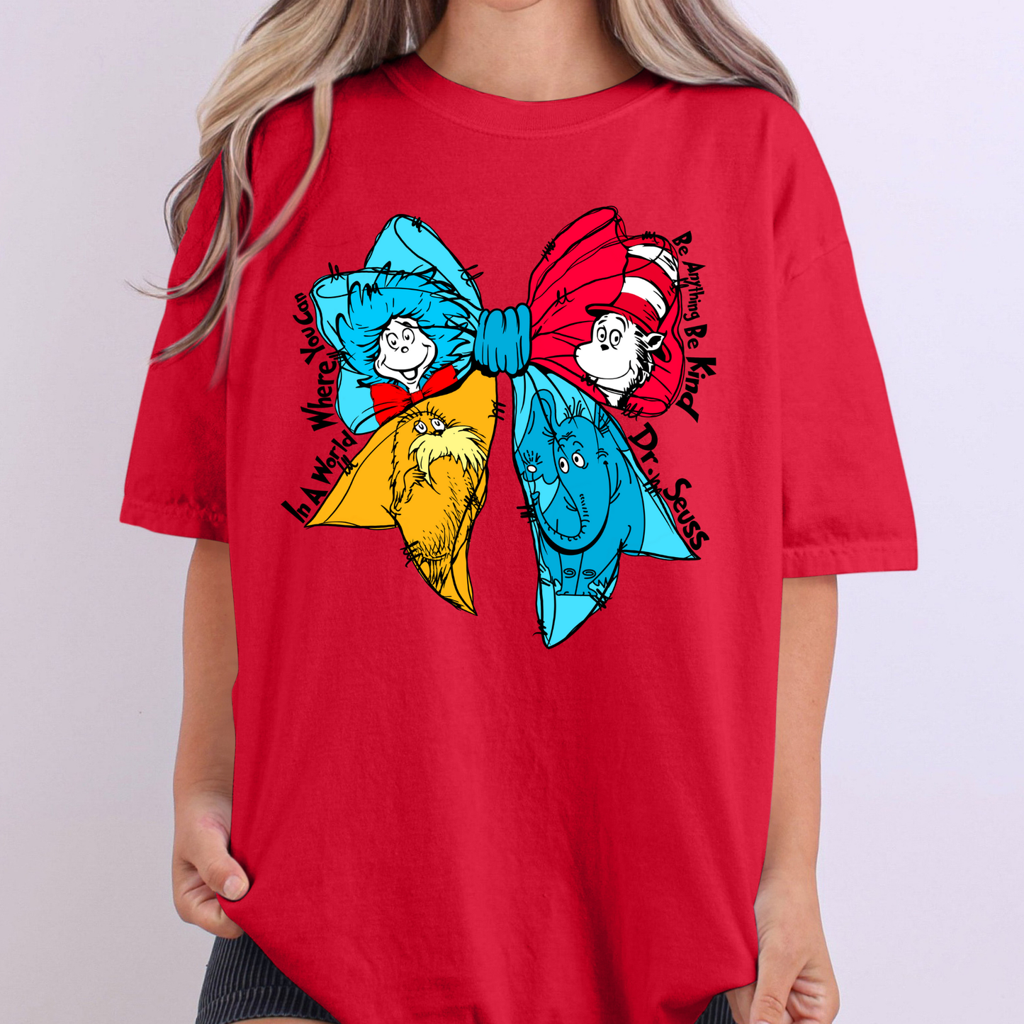 Bow In A World Where You Can Be Anything Be Kind Dr. Seuss (Read Across America Day) Full Color DTF Transfer