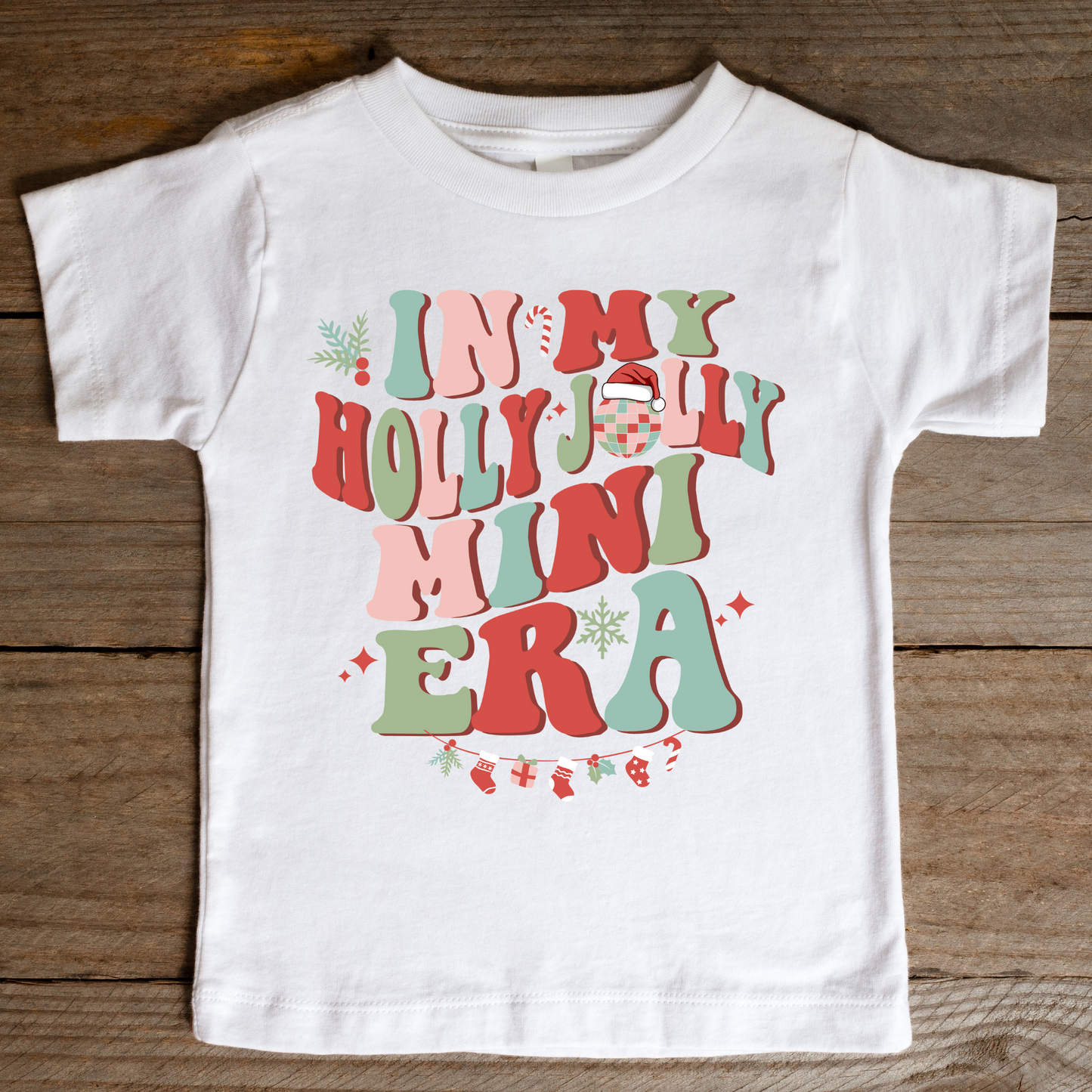 In My Holly Jolly Mini Era Full Color DTF Transfer