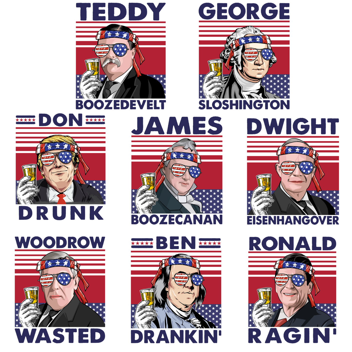 ABE Drinkin' (MULTI PRESIDENT OPTIONS) Full Color DTF Transfer