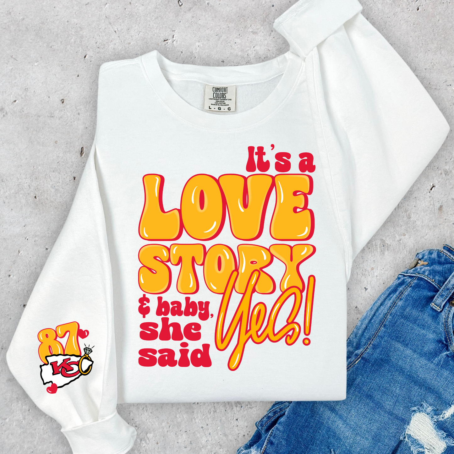 Its A Love Story Baby She Said Yes Full Color DTF Transfer