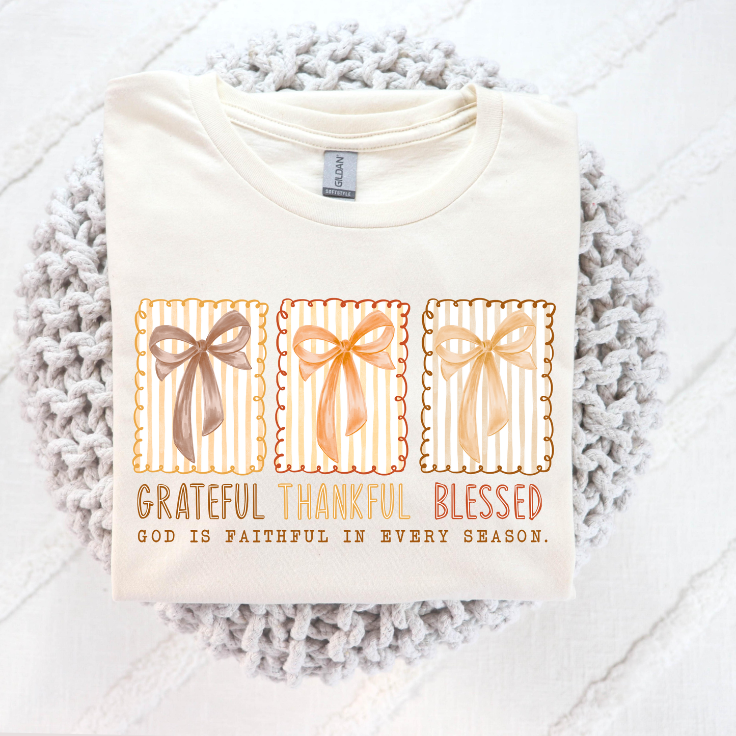 Grateful Thankful Blessed God Is Faithful In Every Season Full Color DTF Transfer