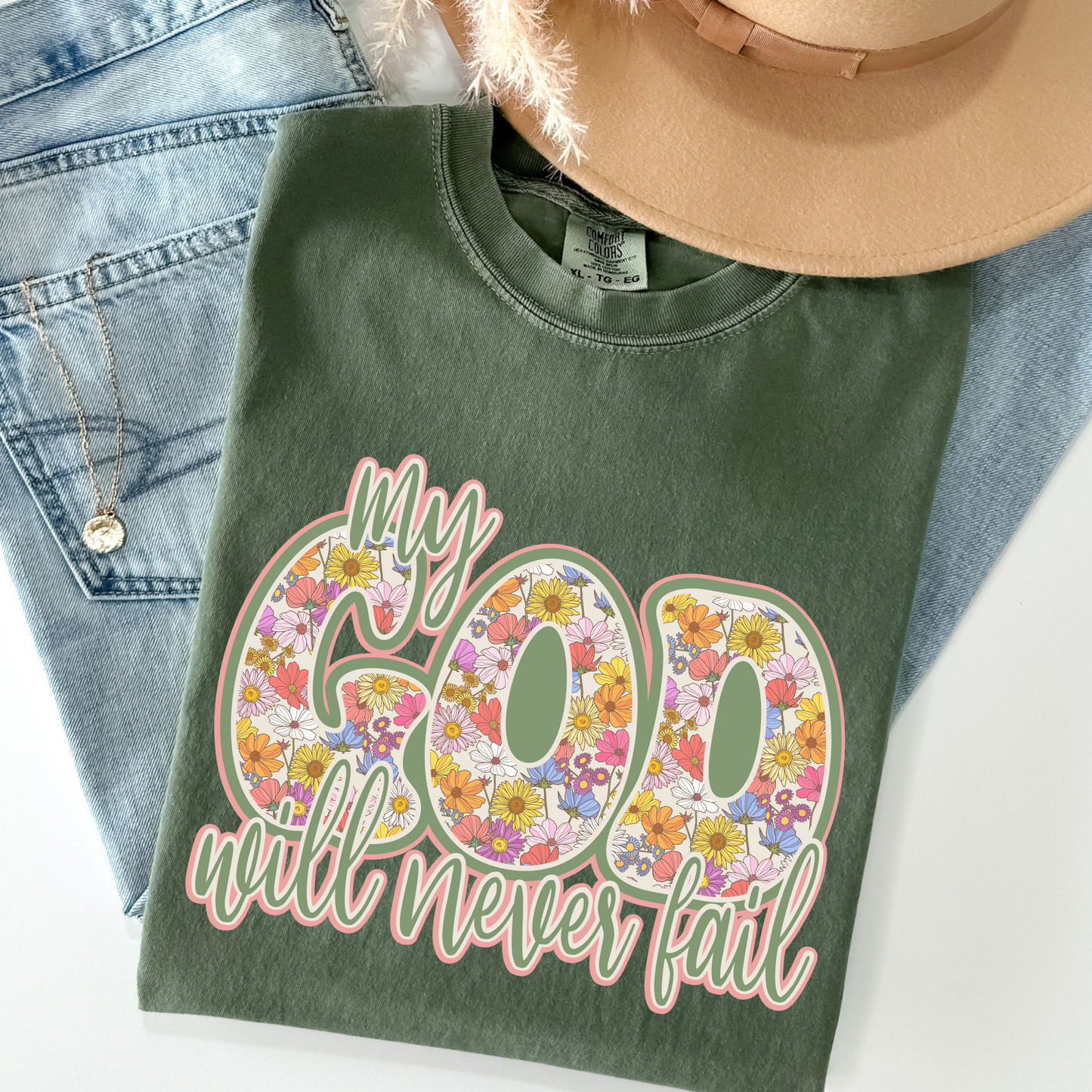 My God Will Never Fail Full Color DTF Transfer