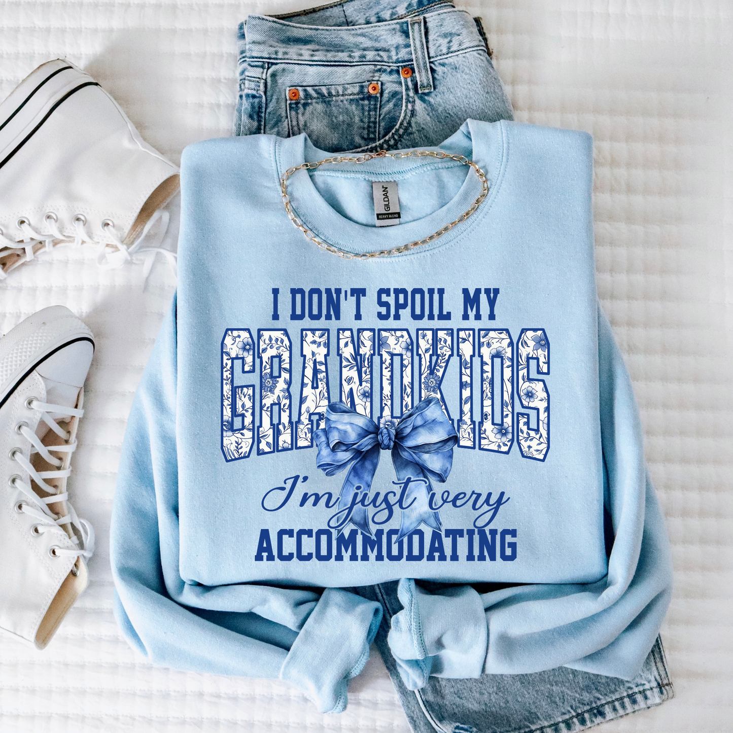 I Don't Spoil My Grandkids I'm Just Very Accommodating Full Color DTF Transfer