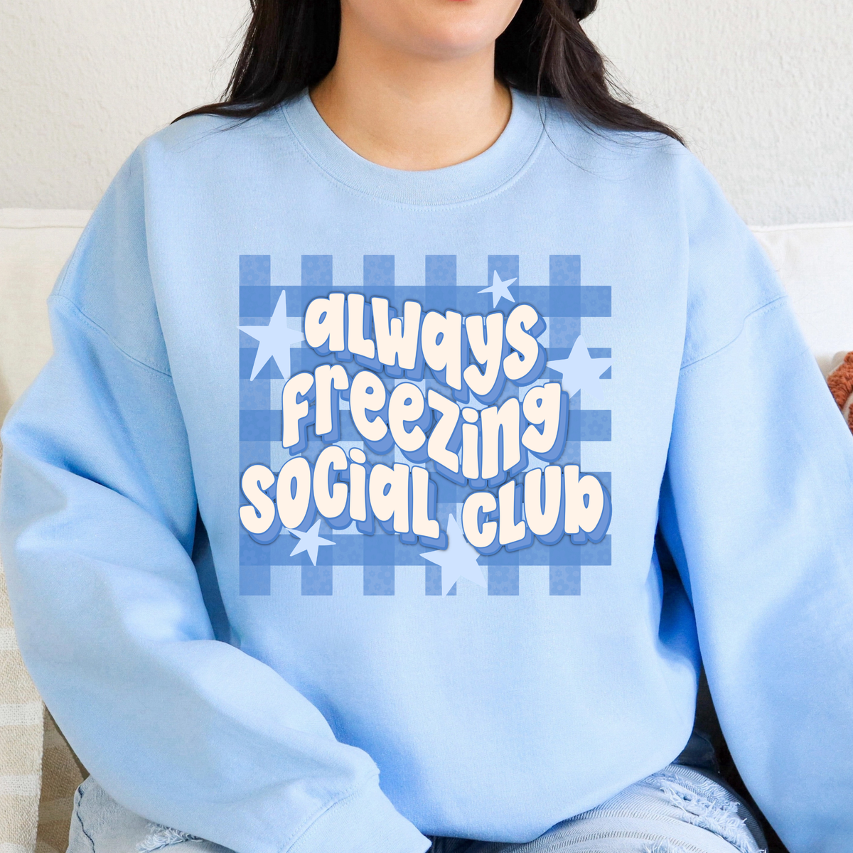 Always Freezing Social Club Full Color DTF Transfer