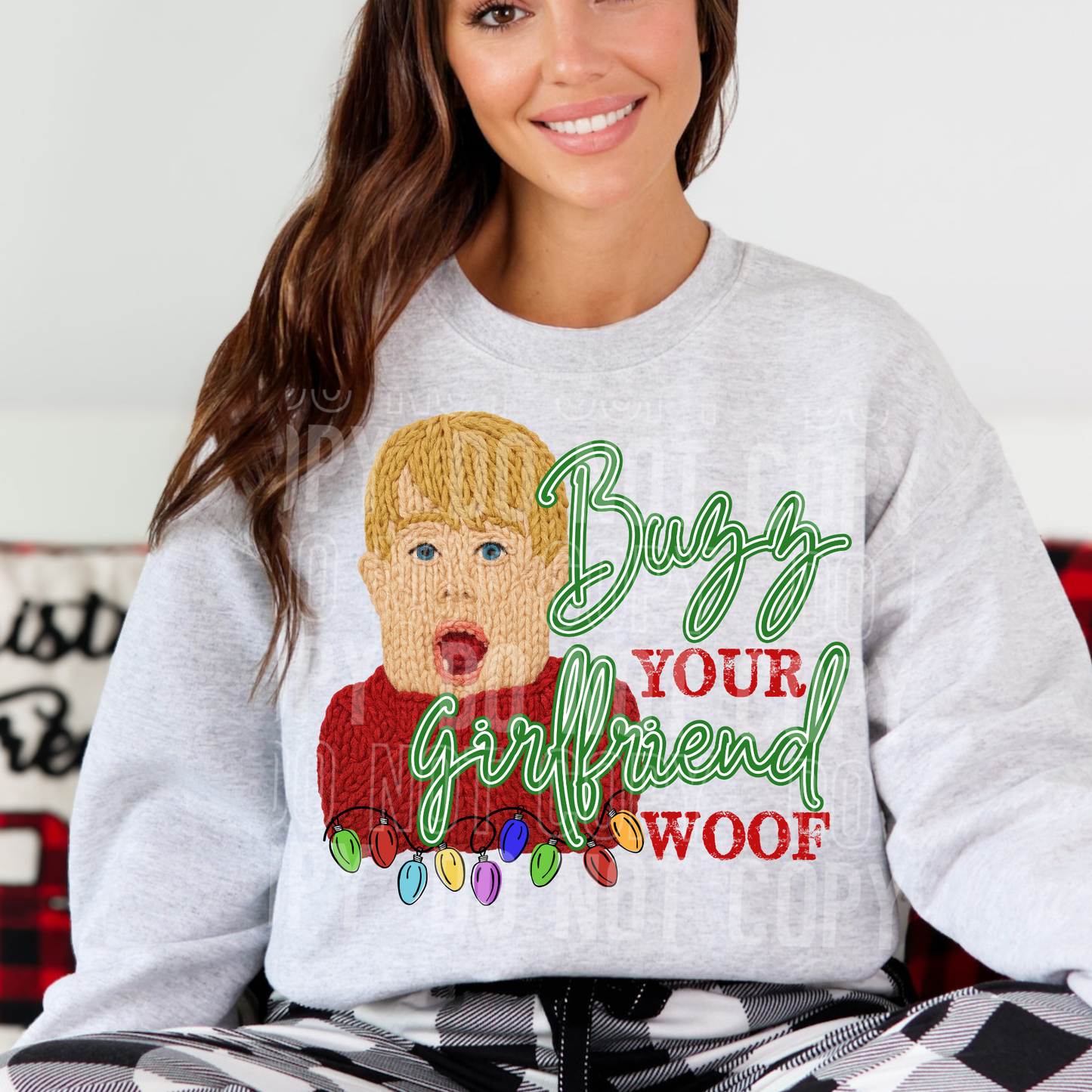 Buzz Your Girlfriend Woof (Home Alone) Full Color DTF Transfer