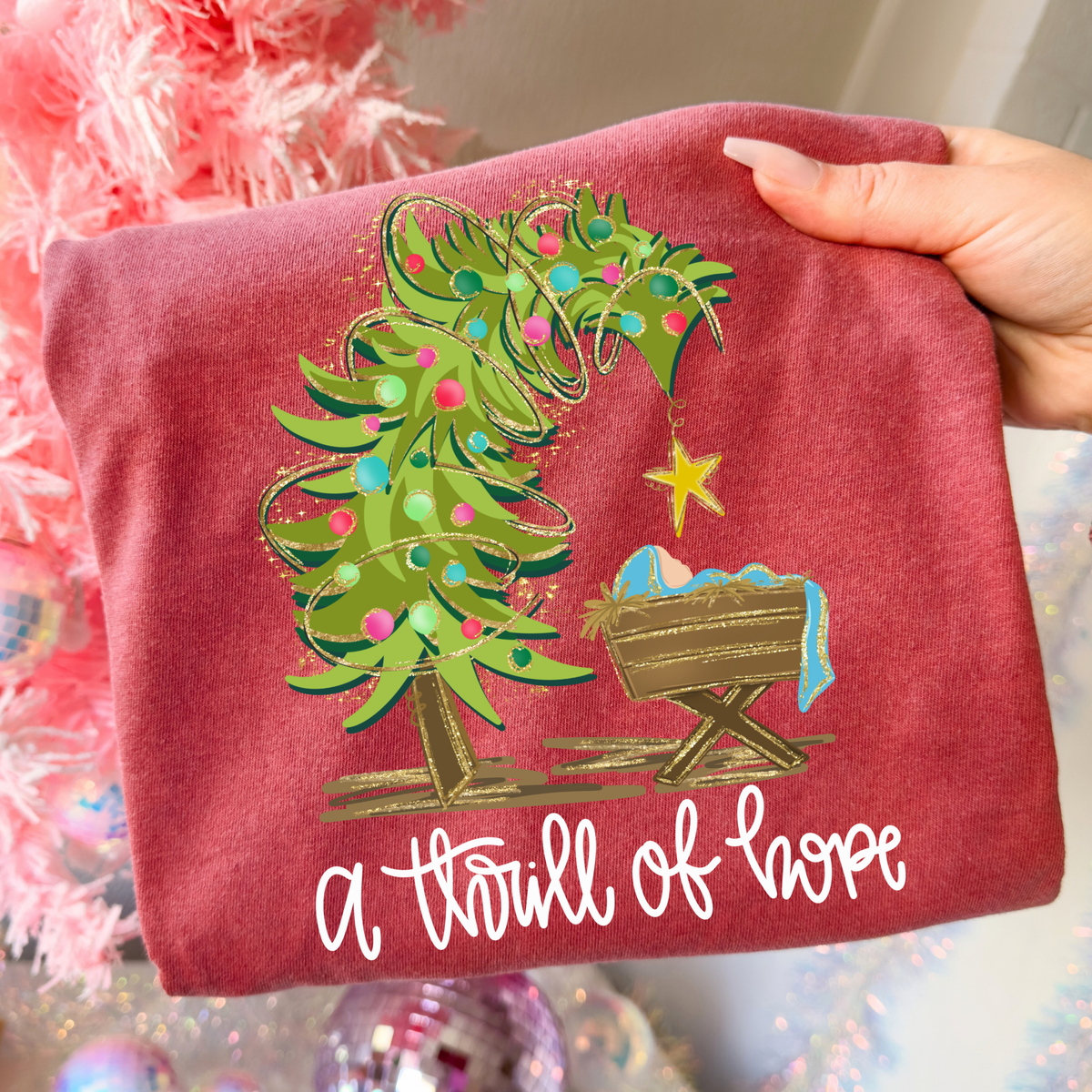 A Thrill Of Hope Full Color DTF Transfer