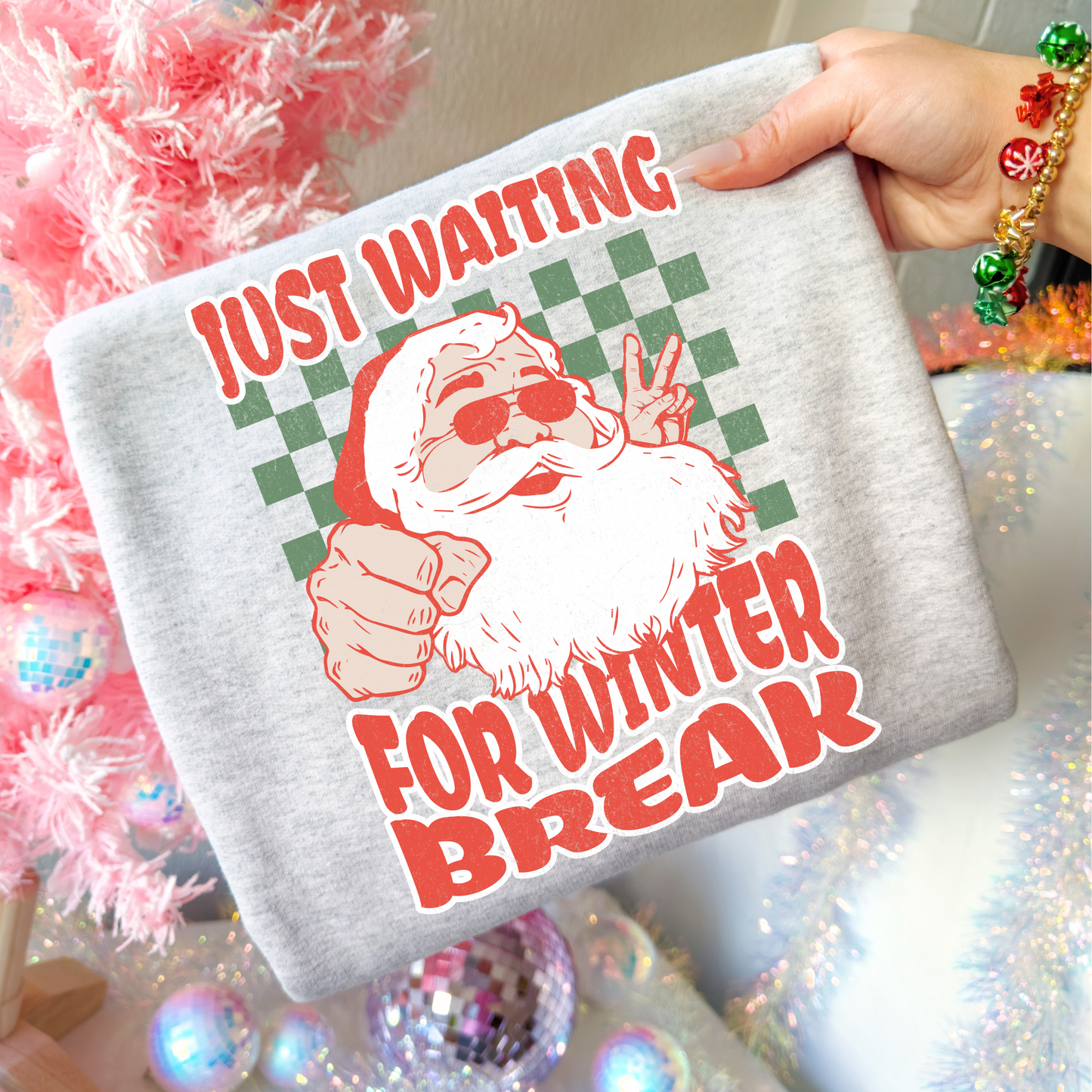 Just Waiting For Winter Break (Santa) Full Color DTF Transfer