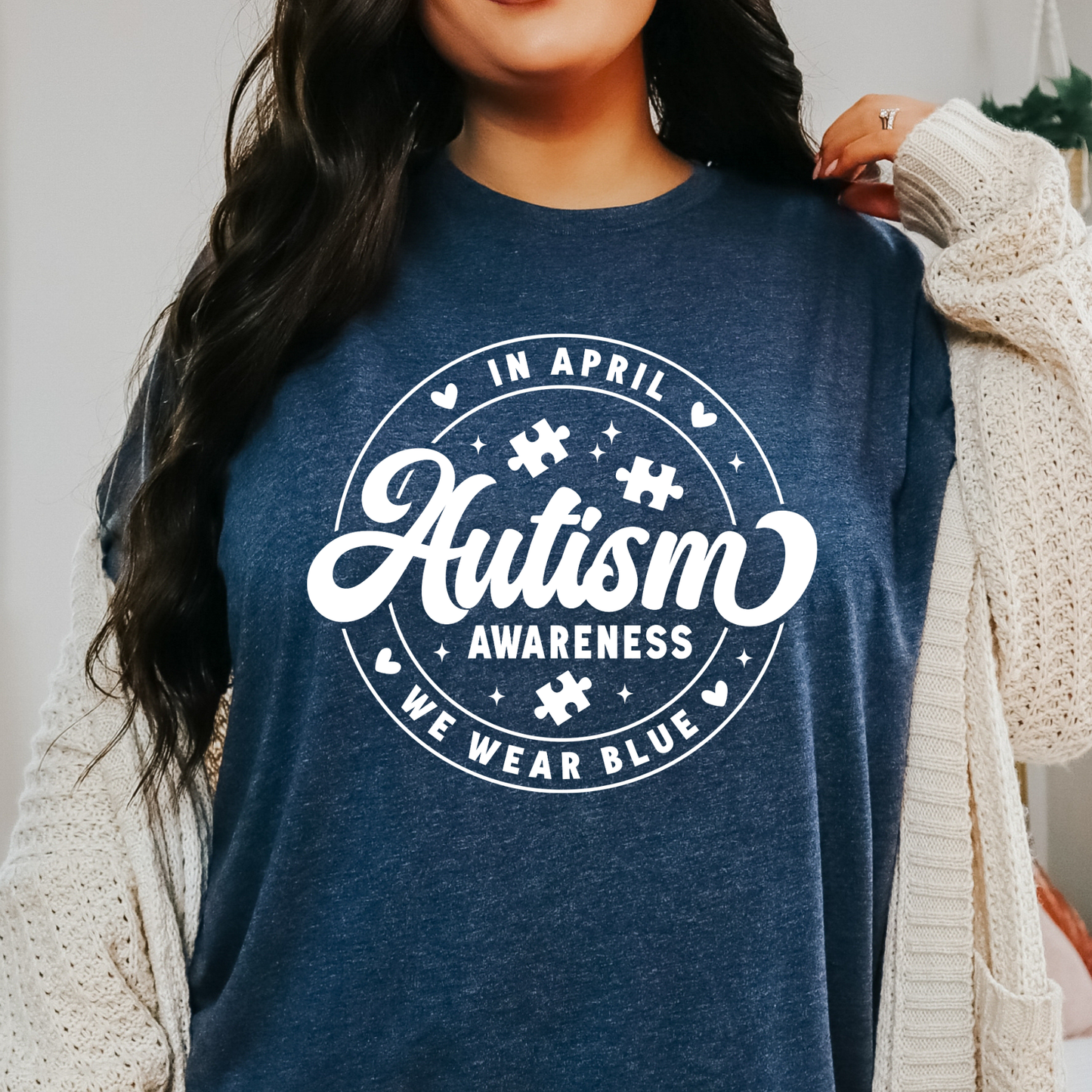 In April We Wear Blue For Autism Awareness Full Color DTF Transfer