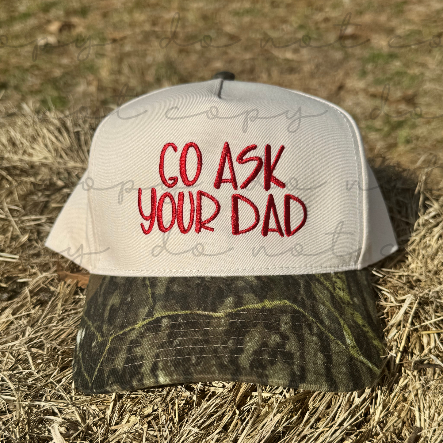 Go Ask Your Dad Embroidered Hat