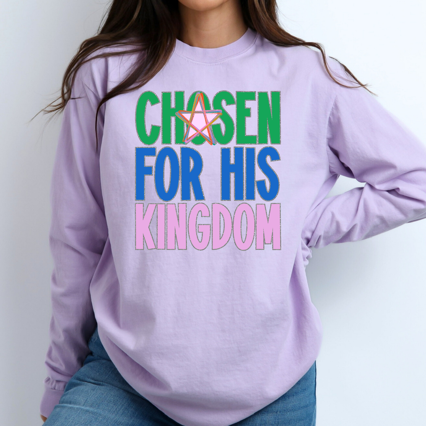 Chosen For His Kingdom Full Color DTF Transfer