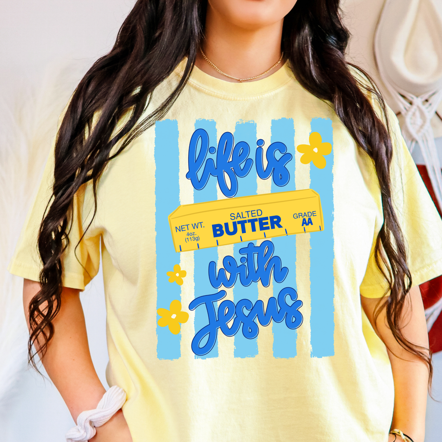 Life Is Butter With Jesus Full Color DTF Transfer