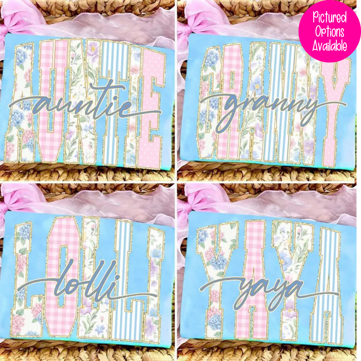 Preppy Floral Auntie (Granny - Lolli - Yaya Options) Full Color DTF Transfer