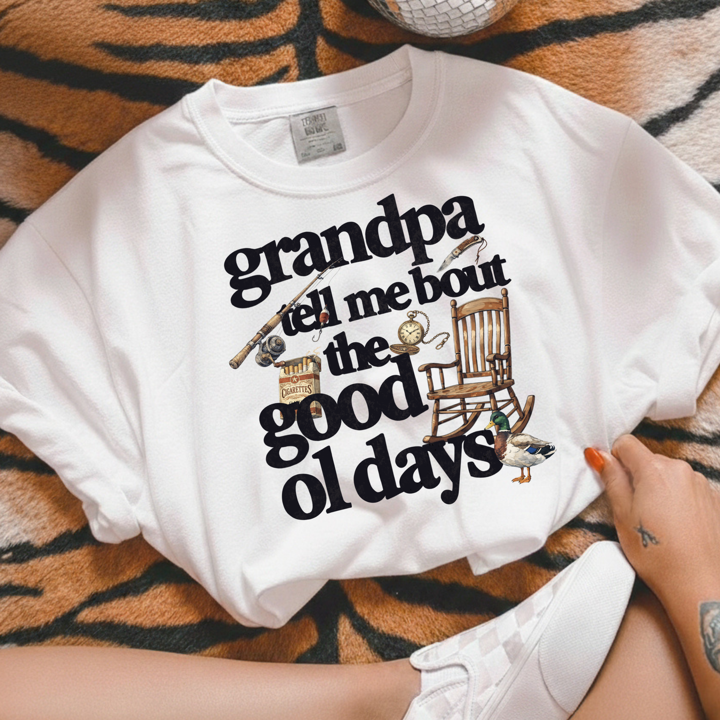 Grandpa Tell Me Bout The Good Ol Days Full Color DTF Transfer