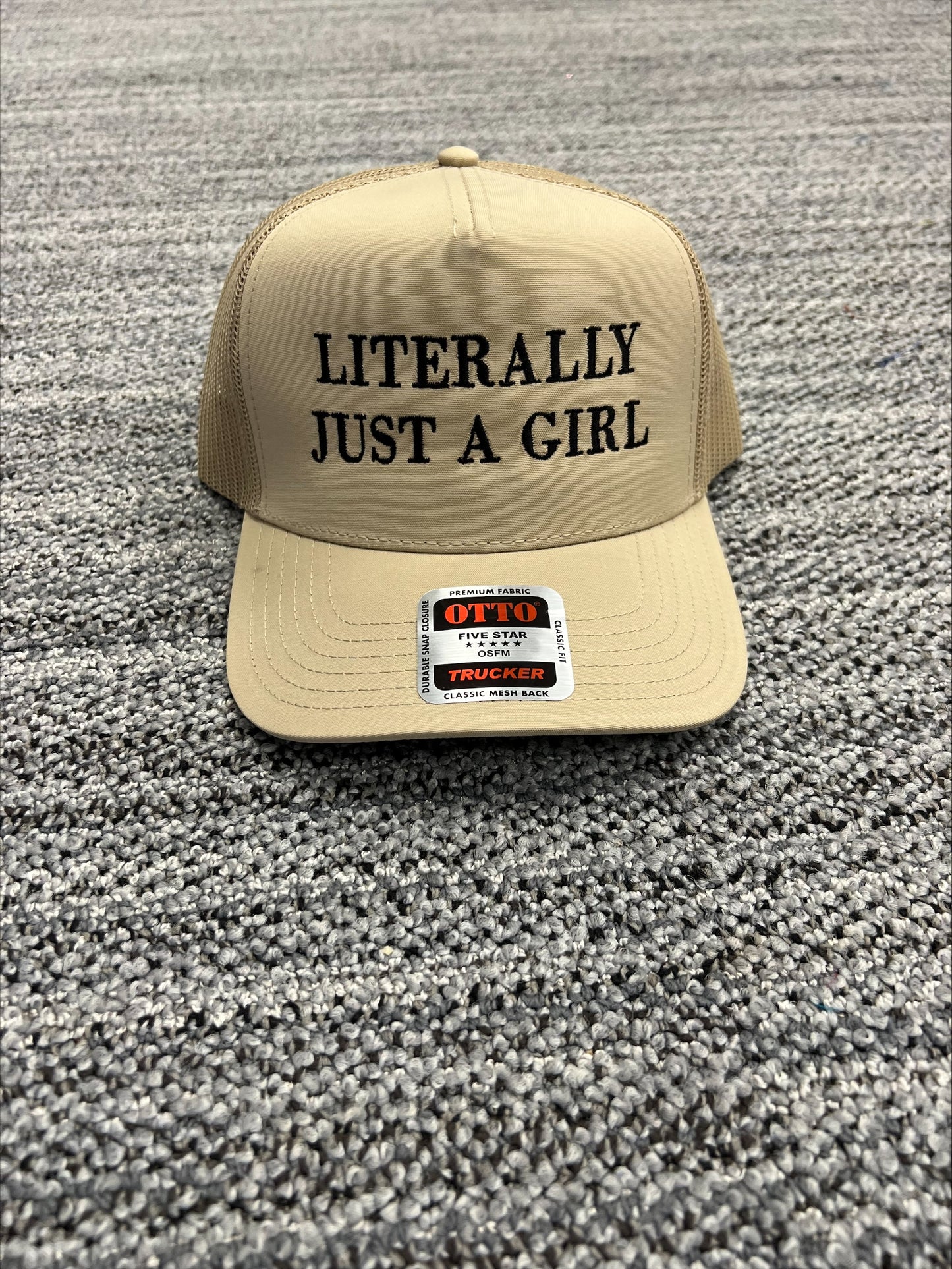 Literally Just A Girl Cap