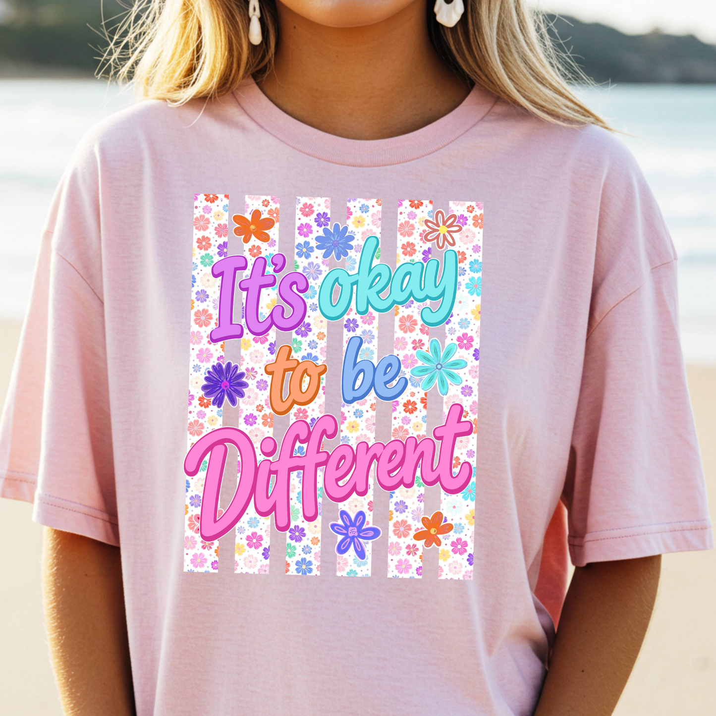 It's Okay To Be Different Full Color DTF Transfer