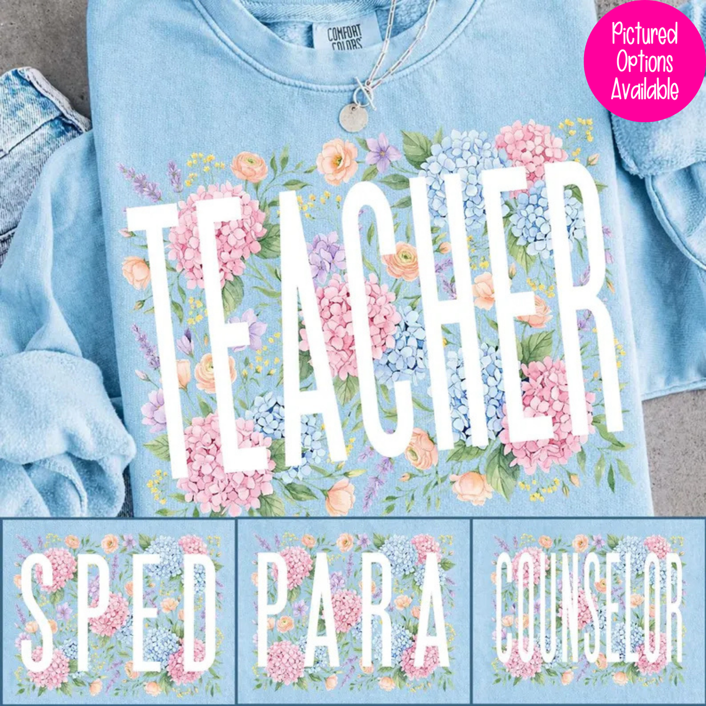 Floral Framed Teacher (Sped - Para - Counselor Options) Full Color DTF Transfer