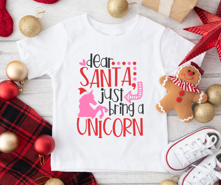 Dear Santa Just Bring A Unicorn Full Color DTF Transfer