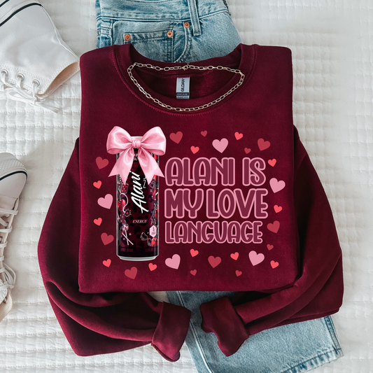 Alani Is My Love Language (Cherry Bomb) Full Color DTF Transfer
