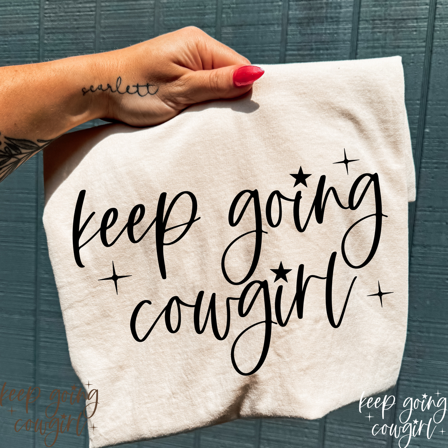 Keep Going Cowgirl Full Color DTF Transfer