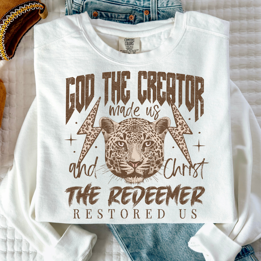 God The Creator Made Us and Christ the Redeemer Restored Us Full Color DTF Transfer