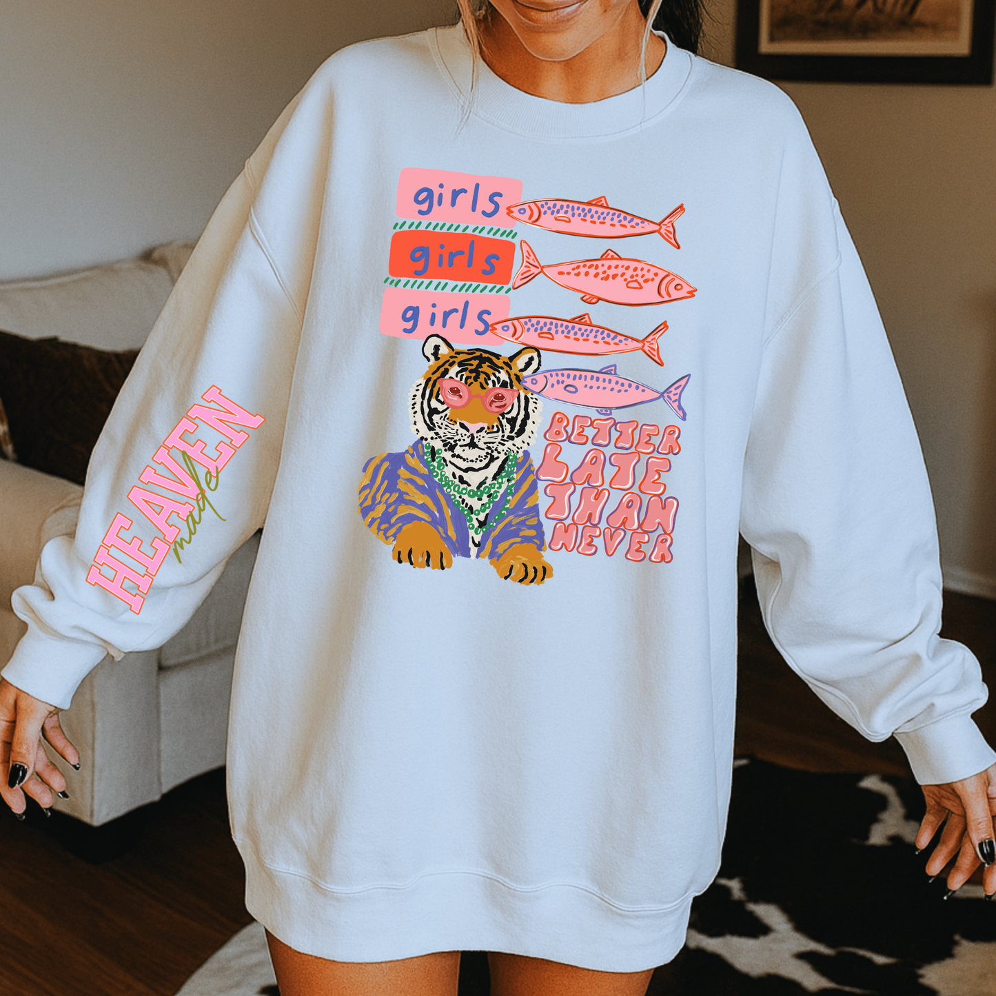 Better Late Than Never (Heaven Made Sleeve Option) Full Color DTF Transfer