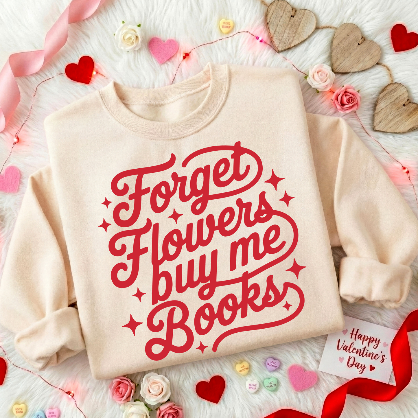 Forget Flowers Buy Me Book Full Color DTF Transfer
