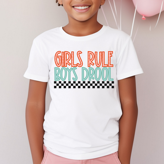Girls Rule Boys Drool Full Color DTF Transfer