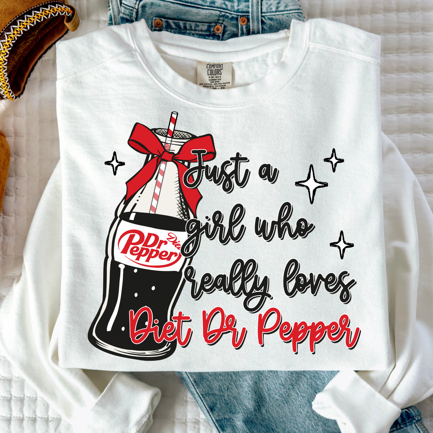 Just A Girl Who Really Love Diet Dr Pepper Full Color DTF Transfer