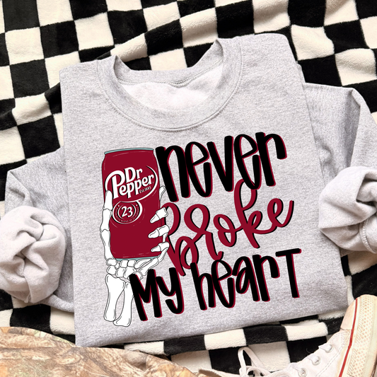 Dr Pepper Never Broke My Heart Full Color DTF Transfer
