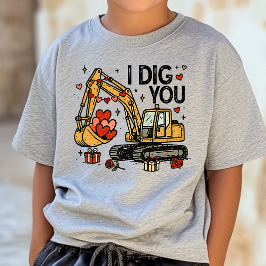 I Dig You Full Color DTF Transfer